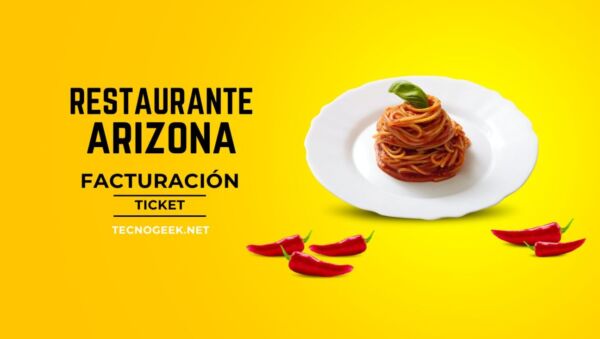 Facturación Restaurante Arizona