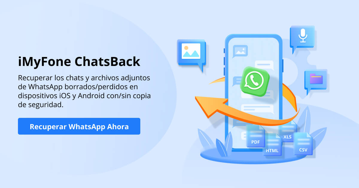 Cómo recuperar chats de Whatsapp Android o iPhone